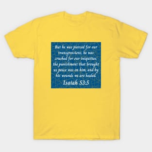 Bible Verse Isaiah 53:5 T-Shirt